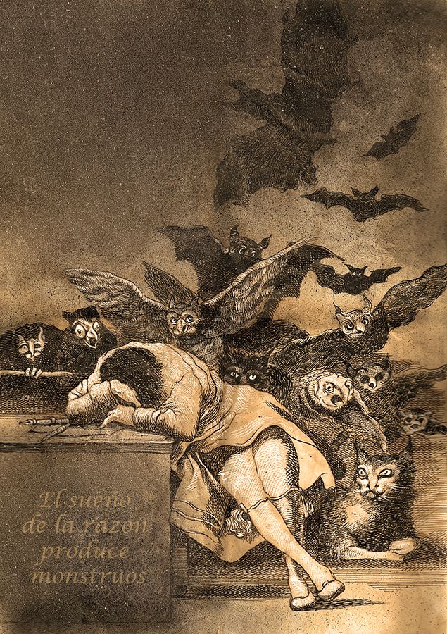 "Ο ύπνος της λογικής γεννάει τέρατα" (El sueño de la razón produce monstruos) του Φρανσίσκο Γκόγια (Francisco Goya, 1746 – 1828)